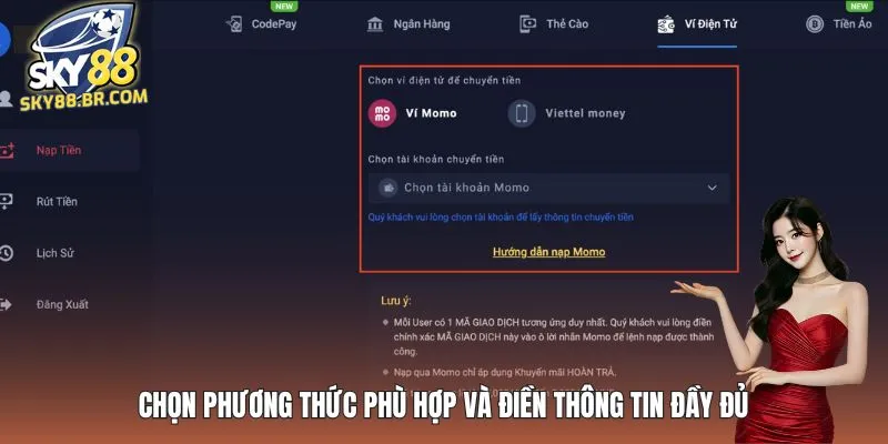 Chọn phương thức phù hợp và điền thông tin đầy đủ